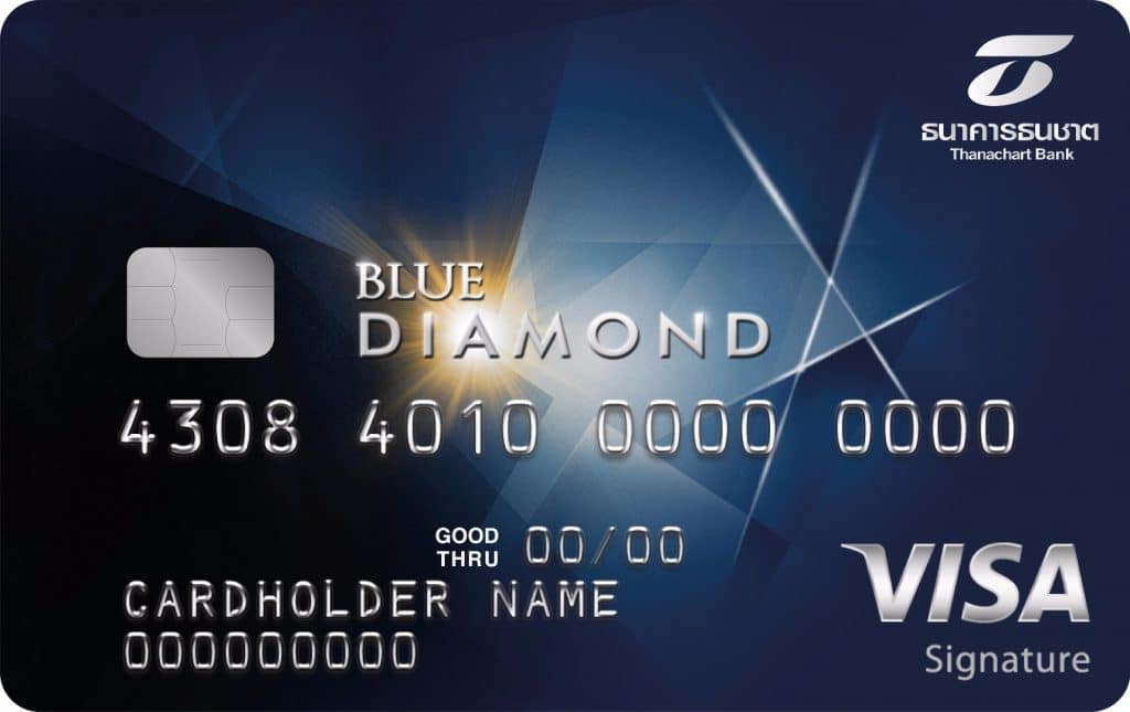 สมัครบัตรเครดิต Apply Credit Cards เลือกบัตรที่ใช่สำหรับคุณ 15 บัตรเครดิต Blue Diamond Visa Signature